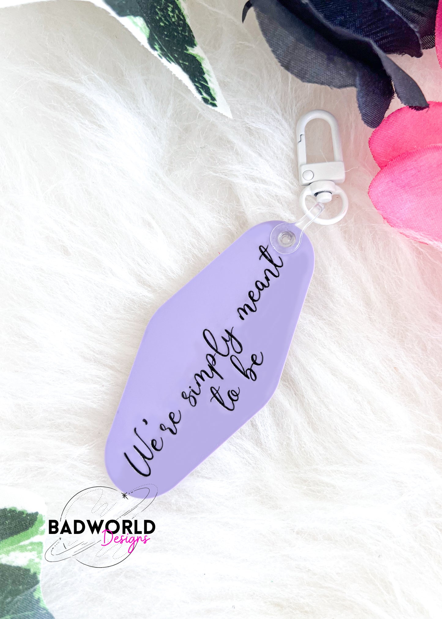 Simply Meant to Be Motel Keychain