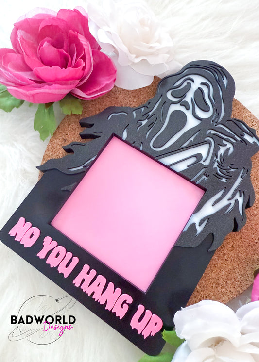 No YOU Hang Up Sticky Note Holder