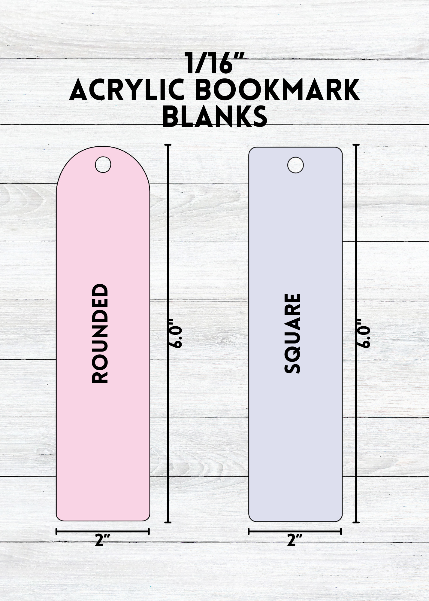 1/16” Acrylic Bookmark Blanks