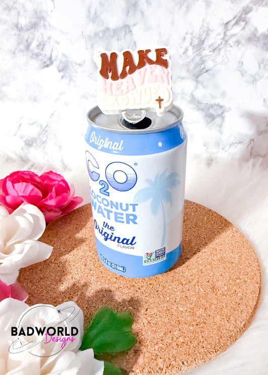 Make Heaven Crowded Can Tab Opener